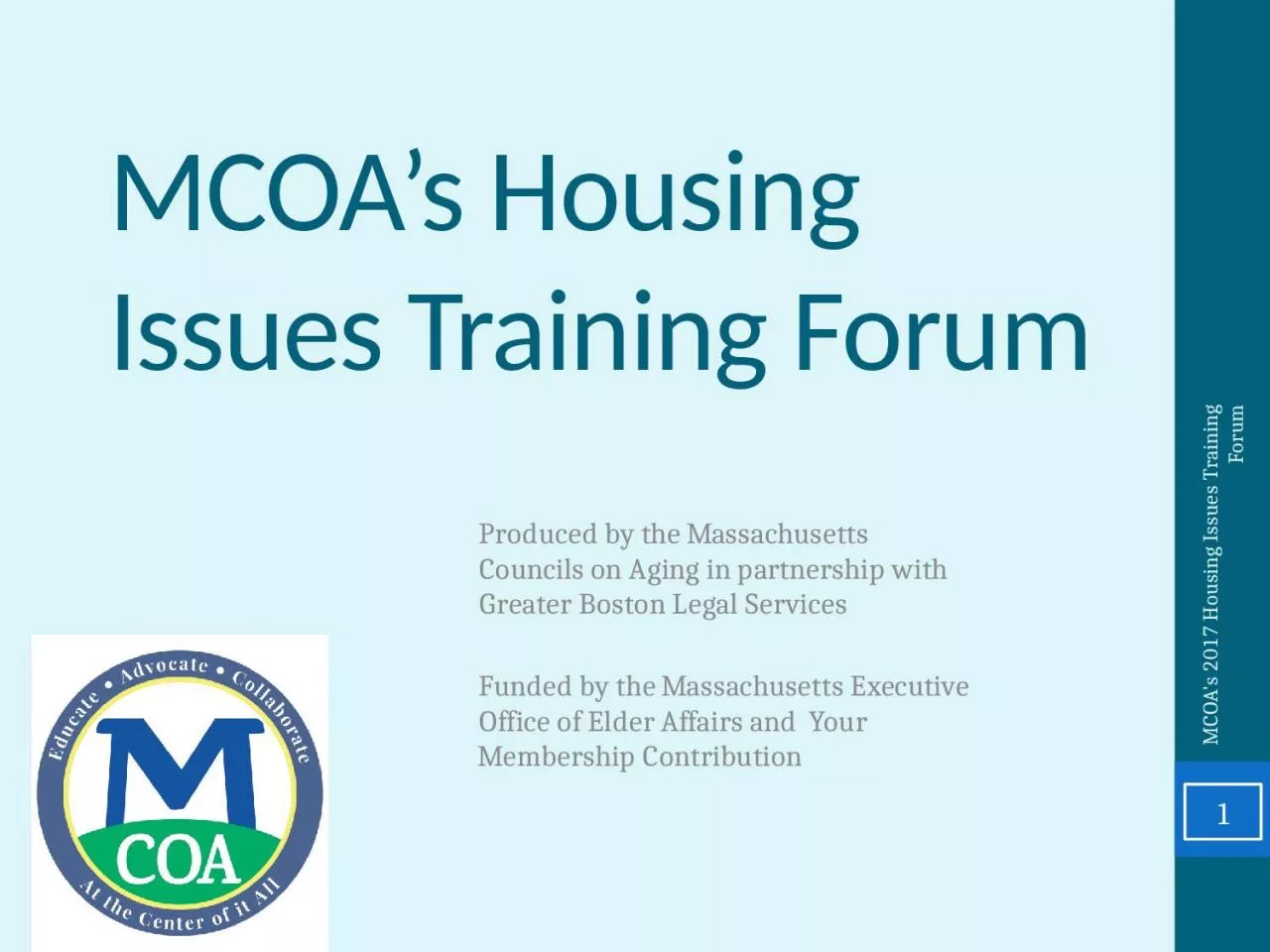 MCOA’s Housing Issues Training Forum