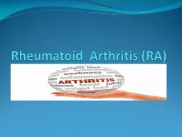 Rheumatoid   Arthritis (RA)