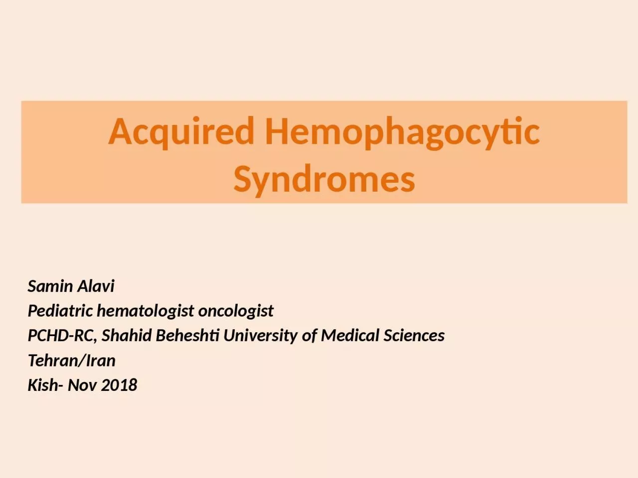 Acquired  Hemophagocytic