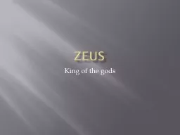 Zeus King of the gods Zeus’s Lovers