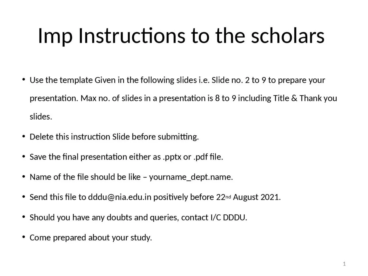 Imp Instructions to the scholars