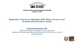 Diagnostic criteria for idiopathic SFN: Where we are now?