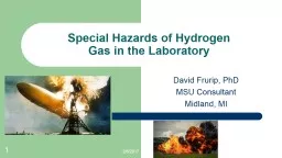 2/7/2017 1 Special Hazards of Hydrogen Gas in the Laboratory