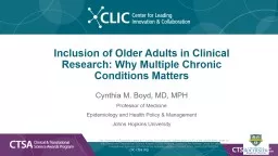 Inclusion of Older Adults in Clinical Research: Why Multiple Chronic Conditions Matters