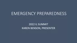 EMERGENCY PREPAREDNESS 2022 IL SUMMIT