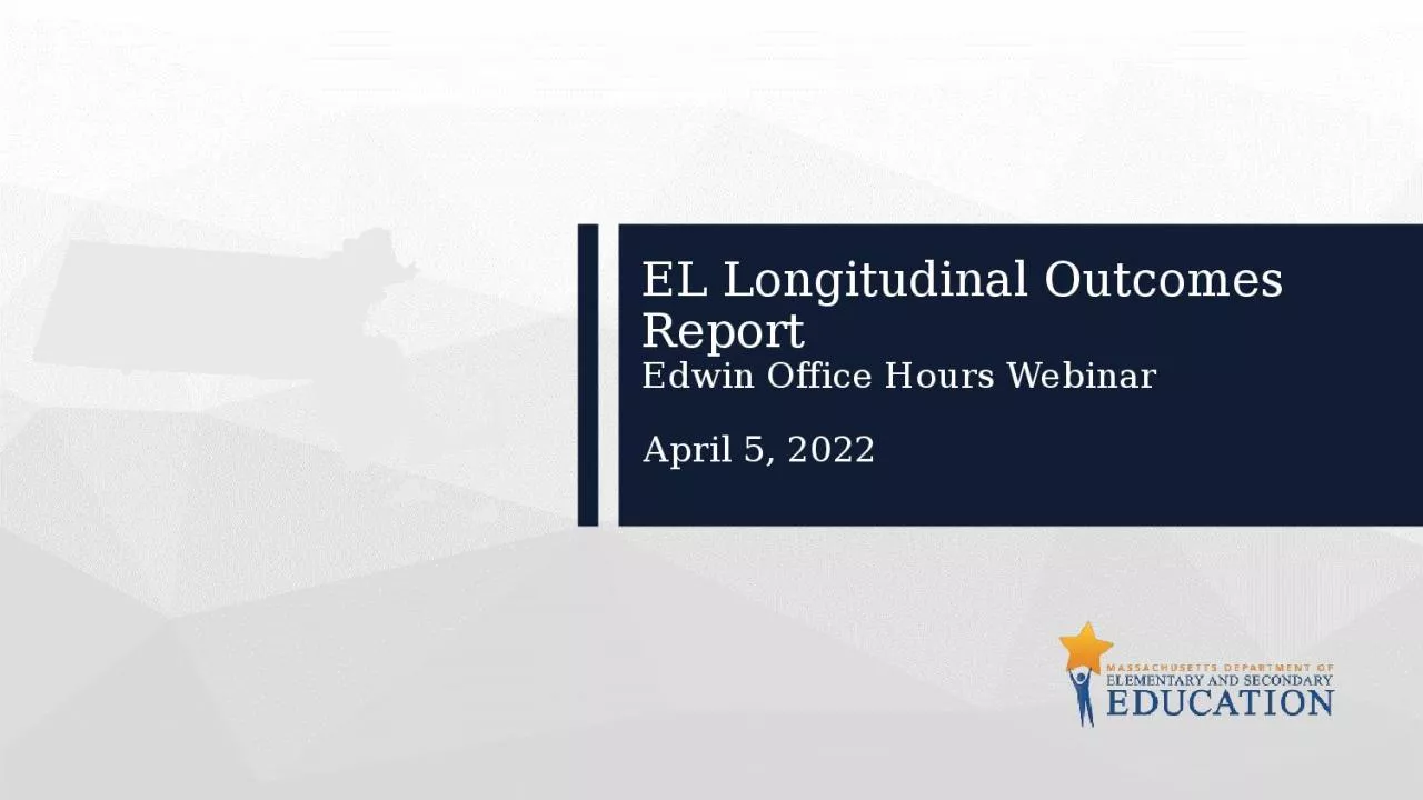 PPT-EL Longitudinal Outcomes Report