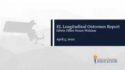 EL Longitudinal Outcomes Report