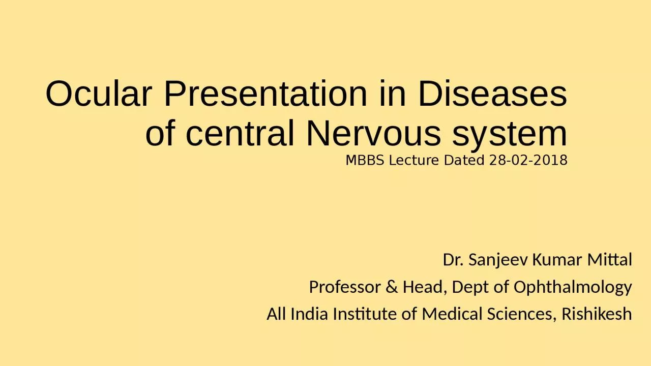 PPT-Ocular Presentation in Diseases of central Nervous system