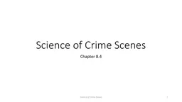 Science of Crime Scenes Chapter 8.4