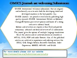 OMICS   International  welcomes submissions that are original and technically so as to serve both t