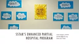 SSTAR’s Enhanced Partial Hospital Program