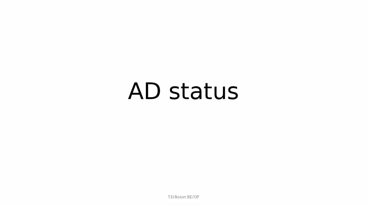 PPT-AD status T.Eriksson BE/OP