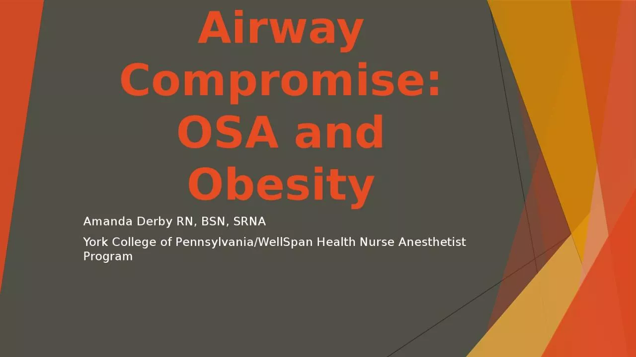 PPT-Pediatric Airway Compromise: OSA and Obesity