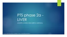 PTS phase 2a - LIVER Annette