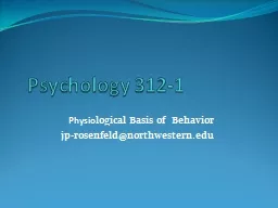 Psychology 312-1    Physio