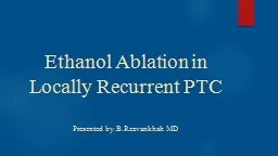 Ethanol Ablation in  Locally Recurrent PTC