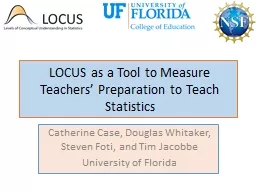 LOCUS as a Tool to Measure Teachers’ Preparation to Teach Statistics