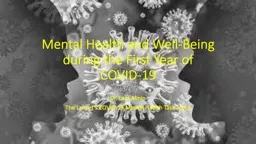 Mental Health and Well-Being during the First Year of