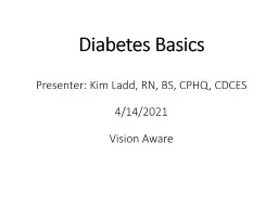 Diabetes Basics Presenter