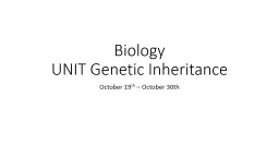 Biology UNIT Genetic Inheritance