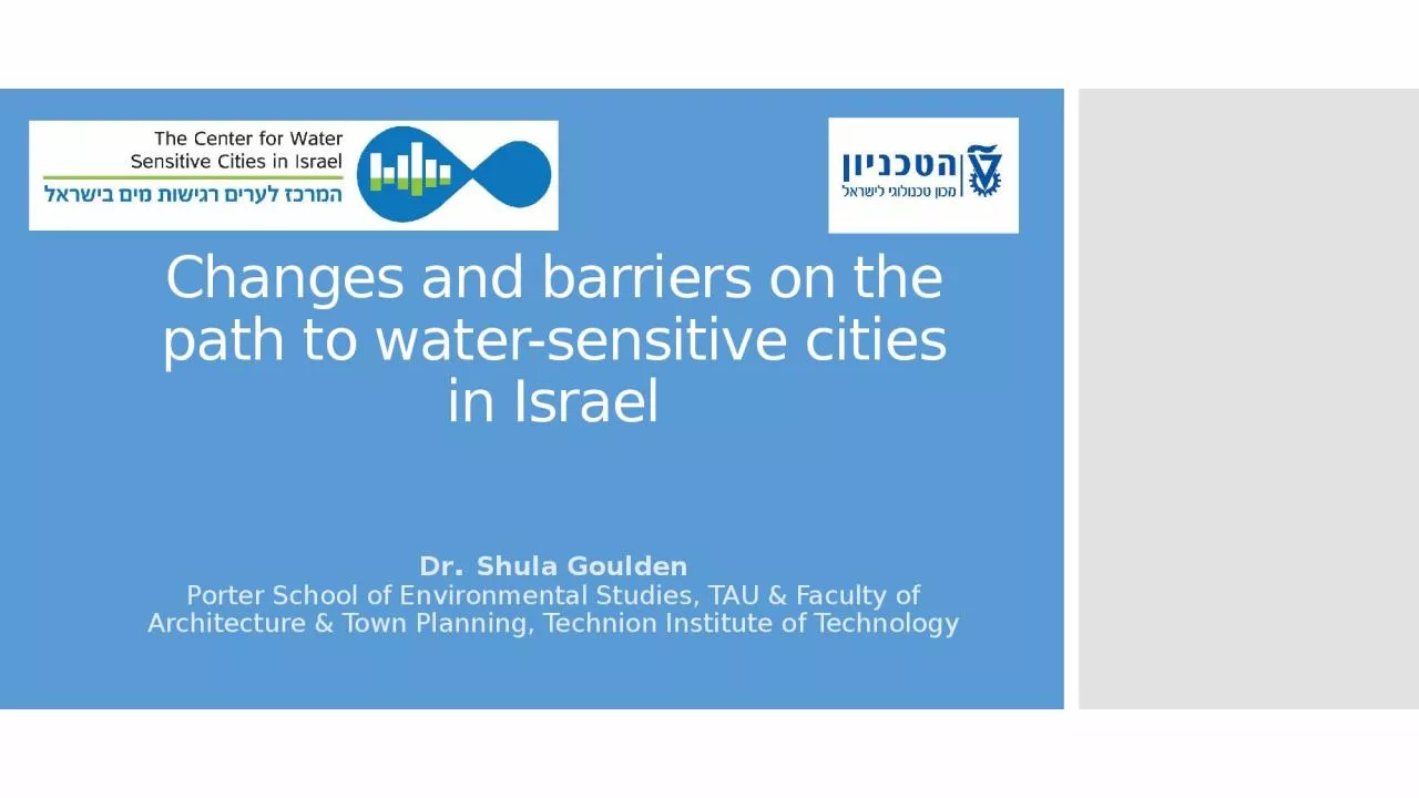 PPT-Changes and barriers on the path to water-sensitive cities in Israel