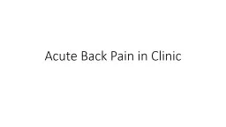 Acute Back  Pain in Clinic