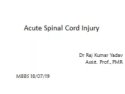 Acute Spinal  C ord Injury