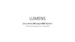 LUMENS L inux  U nits  M