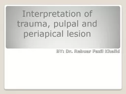 Interpretation of trauma,