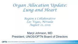 1 Organ Allocation Update:
