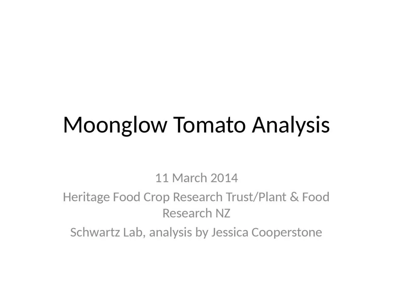 Moonglow  Tomato Analysis
