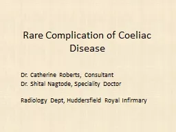 Rare  Complication  of Coeliac