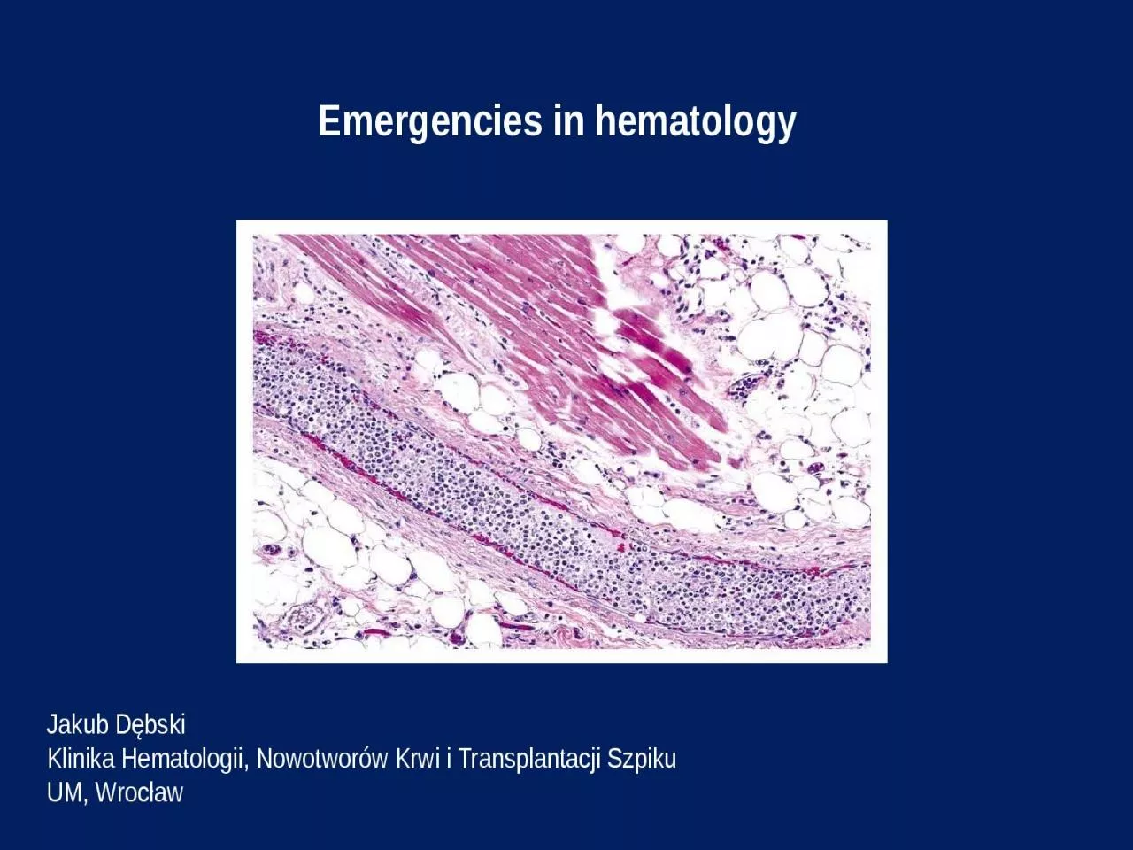 Emergencies   in   hematology