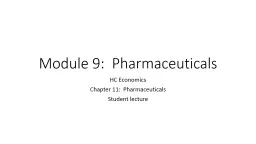 Module 9:  Pharmaceuticals