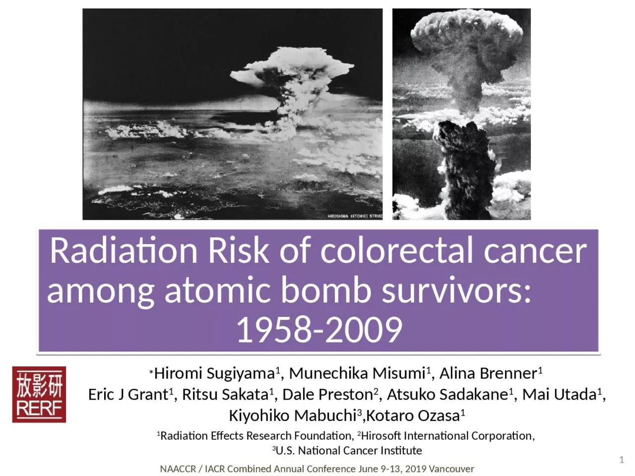 Radiation Risk of colorectal cancer among atomic bomb survivors: