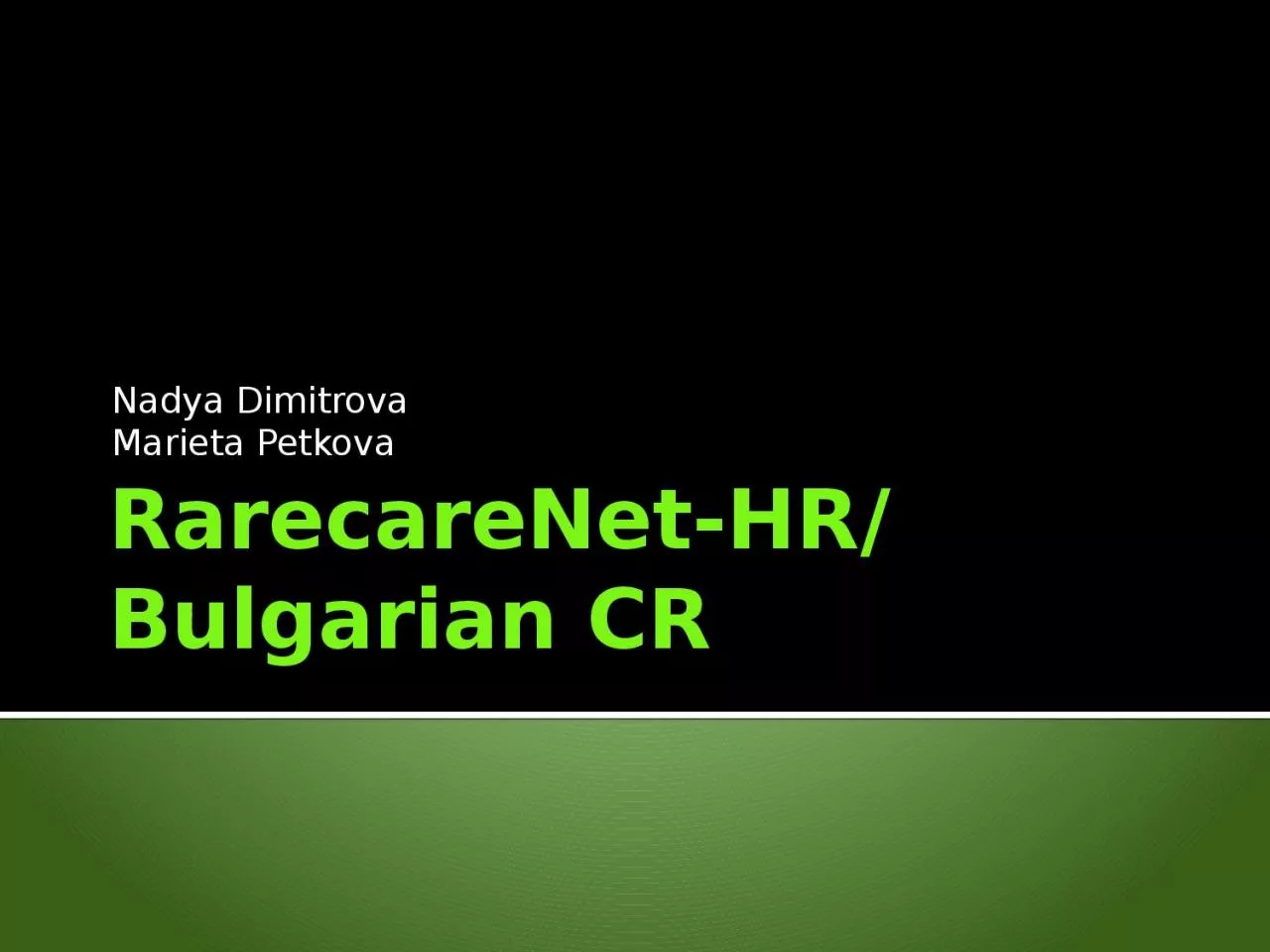 RarecareNet -HR/Bulgarian CR