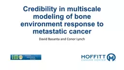 Credibility in multiscale modeling of bone environment response to metastatic cancer