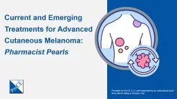 Current and Emerging Treatments for Advanced Cutaneous Melanoma: