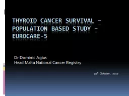 Thyroid Cancer Survival – Population based study – EUROCARE-5