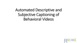 ROC Comment: Automated Descriptive and Subjective Captioning of