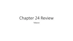 Chapter 24 Review Tobacco