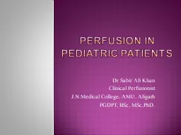 Perfusion in pediatric patients
