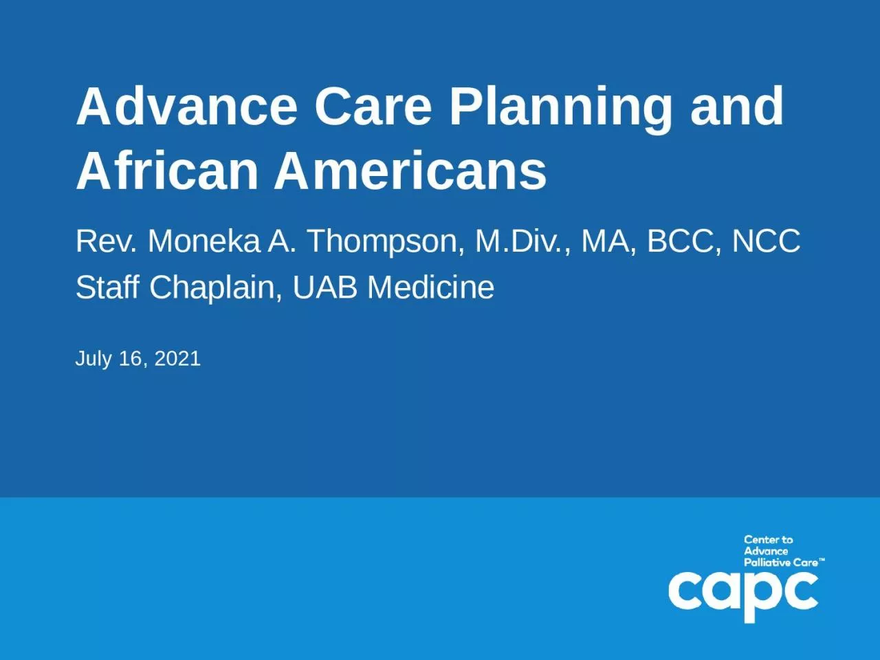 Advance Care Planning and African Americans