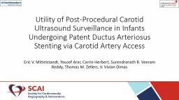 Utility of Post-Procedural Carotid Ultrasound Surveillance in Infants Undergoing Patent Ductus Arte
