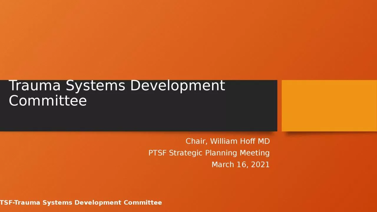 Trauma Systems Development Committee
