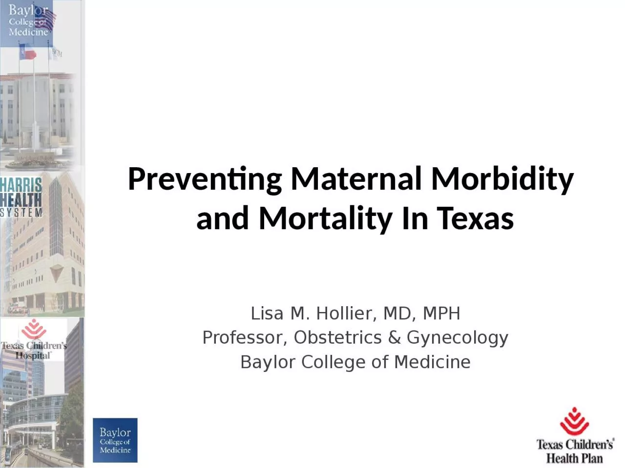 Preventing Maternal Morbidity