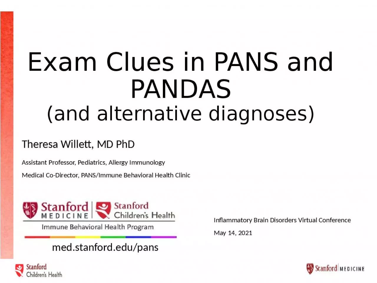 Exam Clues in PANS and PANDAS