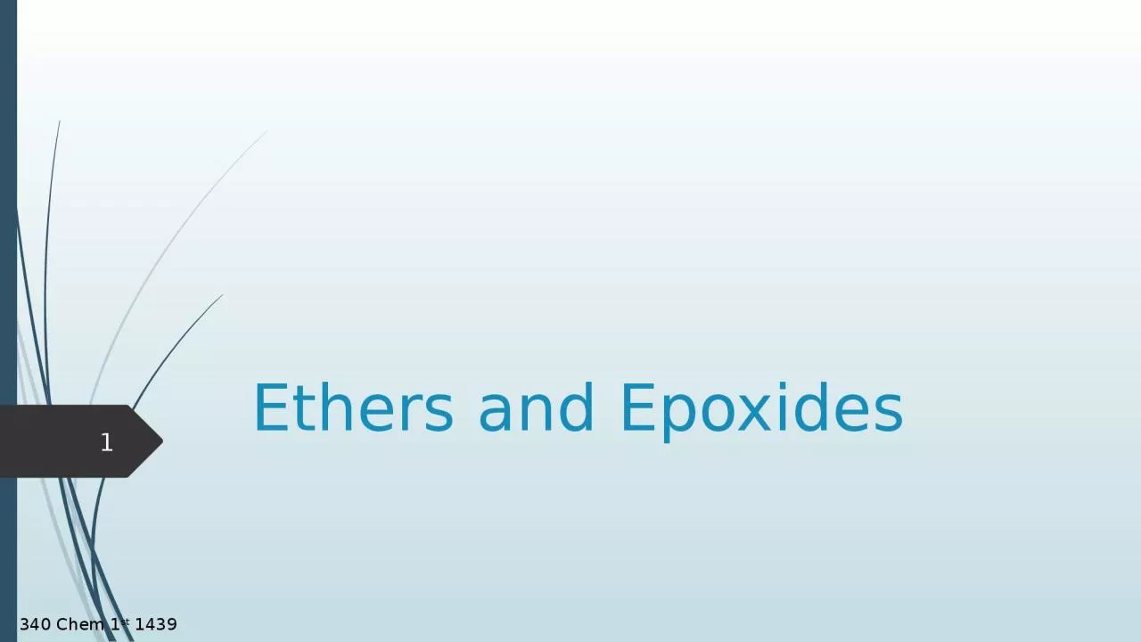 Ethers and Epoxides 1 340