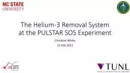 The Helium-3 Removal System at the PULSTAR SOS Experiment