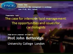 The case for intensive lipid management: